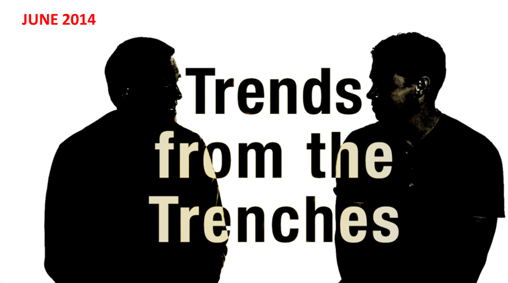 trends from the trenches 2014