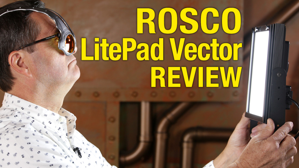 LitePad Vector Rosco Review