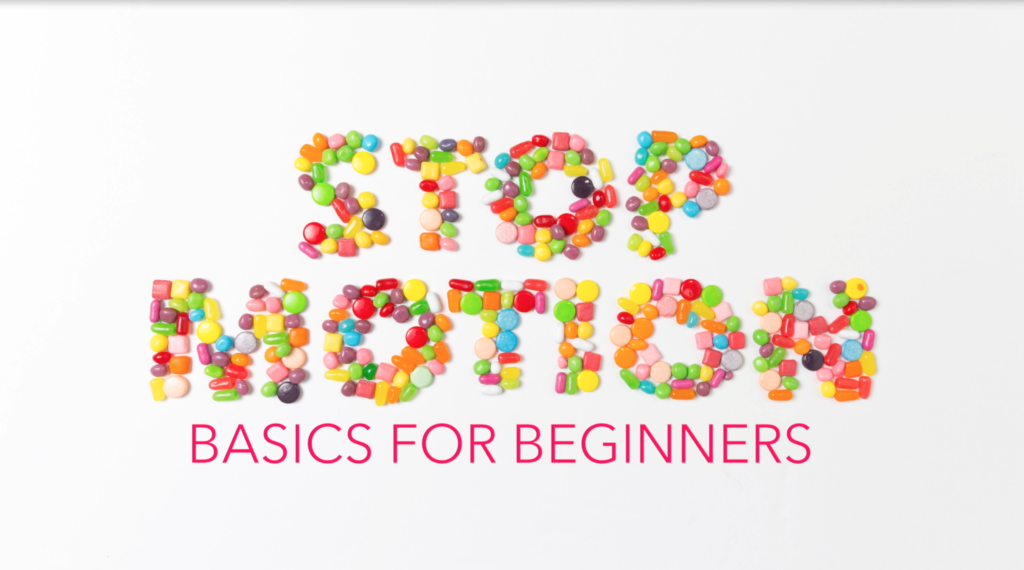 Trisha Zemp Jay P Morgan Stop Motion Basics For Beginners
