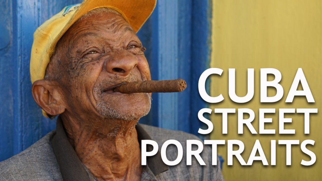Cuba Street Portraits The Slanted Lens Jay P Morgan