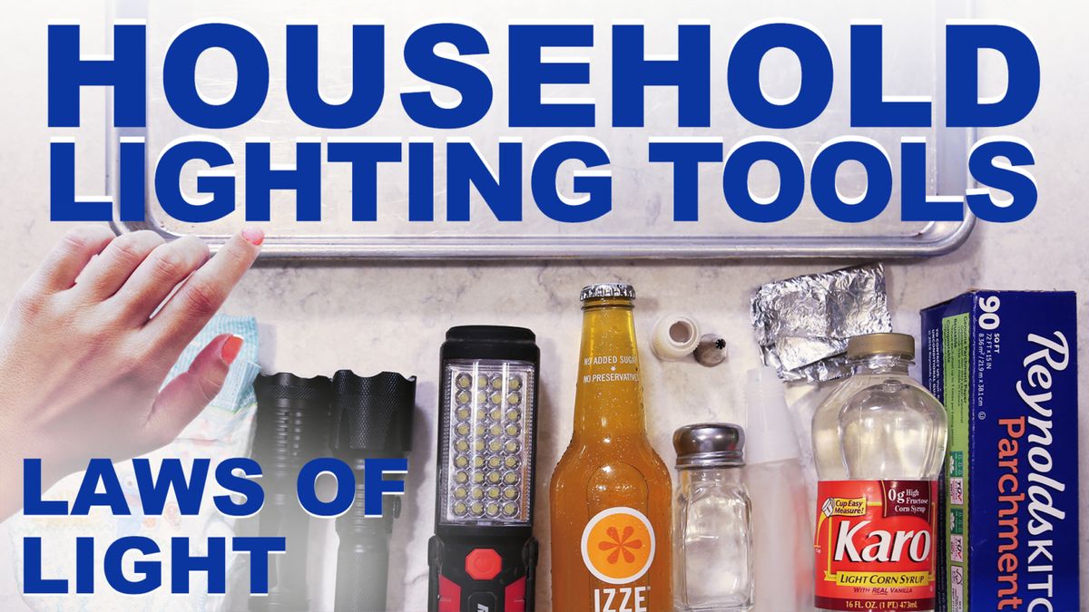 Household Lighting Tools, Laws of Light