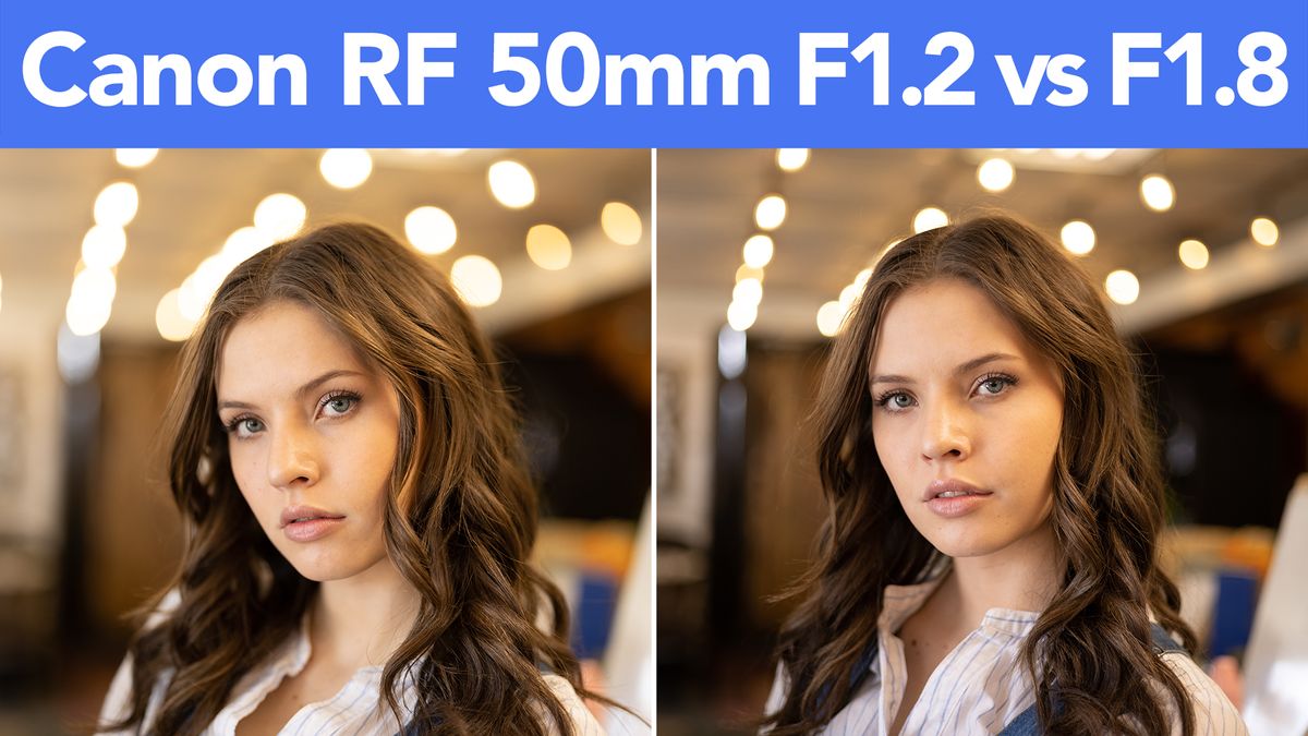 Surprising!?! Canon 50mm F1.2 vs F1.8 Lens Comparison - The
